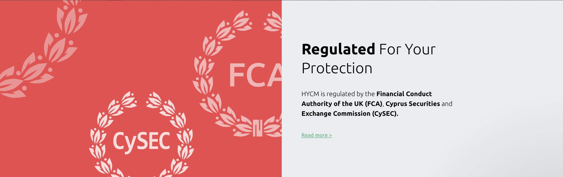 HYCM not only offers Islamic accounts, but is also regulated. Even skeptical investors are likely to be convinced.