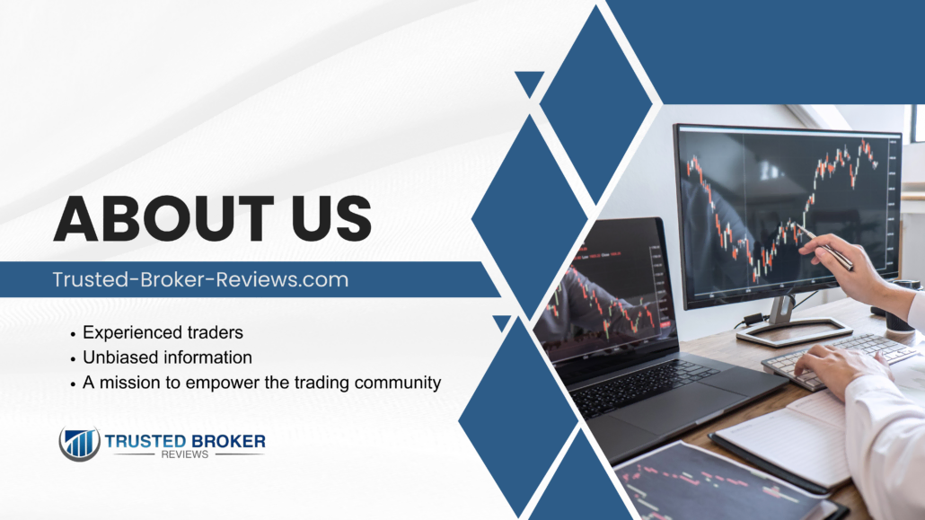 Trusted Broker Reviews about us