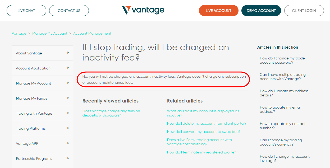 Pasar Vantage tidak akan membebankan biaya pemeliharaan akun apa pun termasuk biaya ketidakaktifan